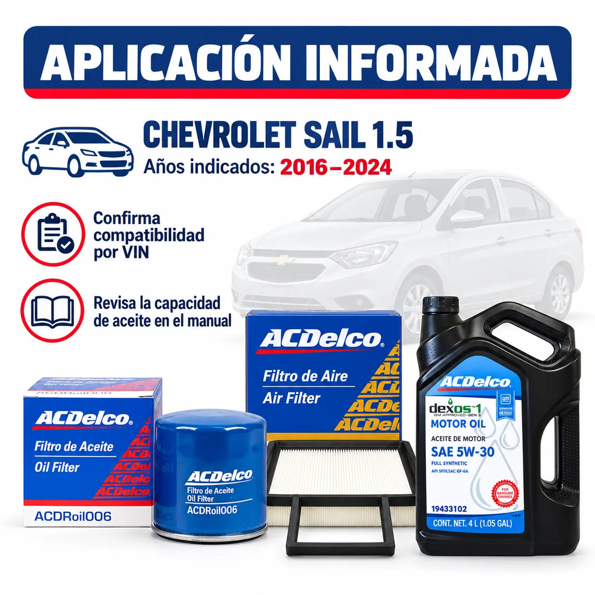 Kit de Mantención Chevrolet Sail 1.5 2016 - 2024 Filtros y Aceite 5w30 Dexos 1 Bidón 4 Litros